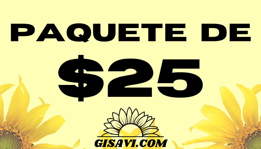 Paquete Especial de $25